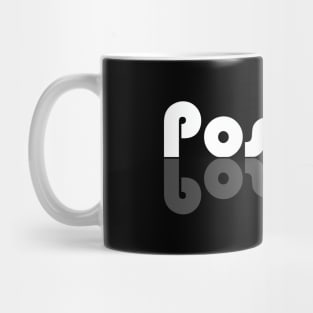 Positive | Motivation and reminder not to lose your head Mug